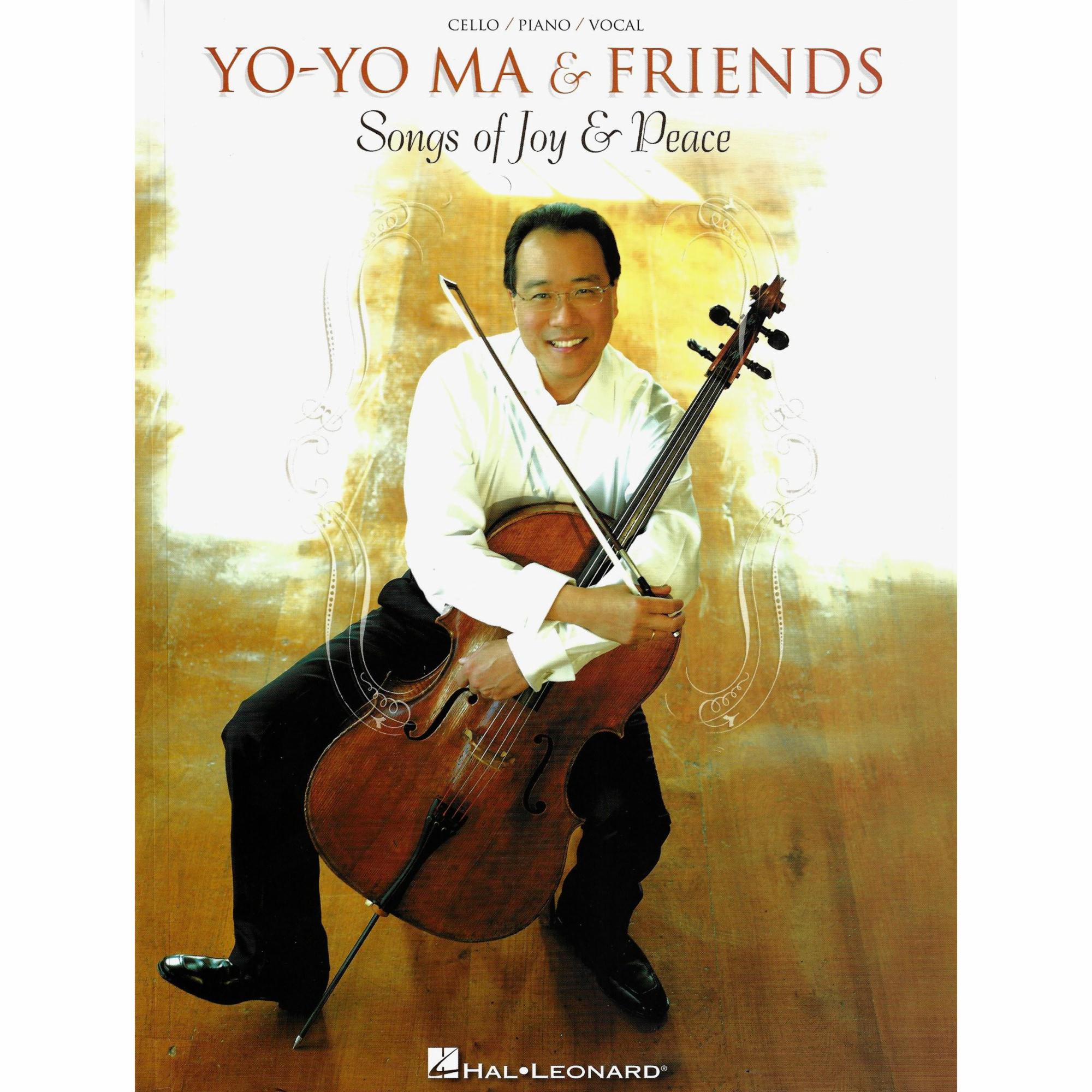 Yo-Yo Ma & Friends: Songs of Joy & Peace for Cello, Voice, and Piano |  Southwest Strings