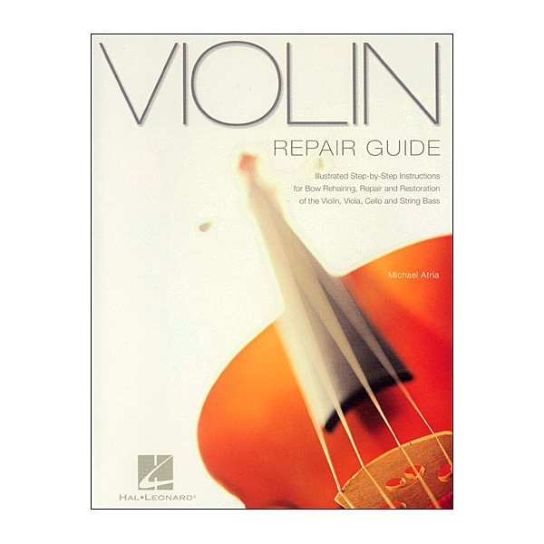 Violin Repair Guide