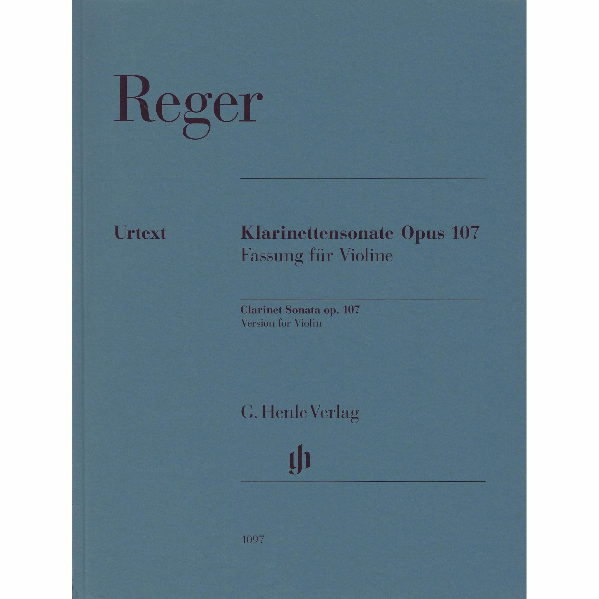 Reger -- Sonata, Op. 107 for Violin and Piano