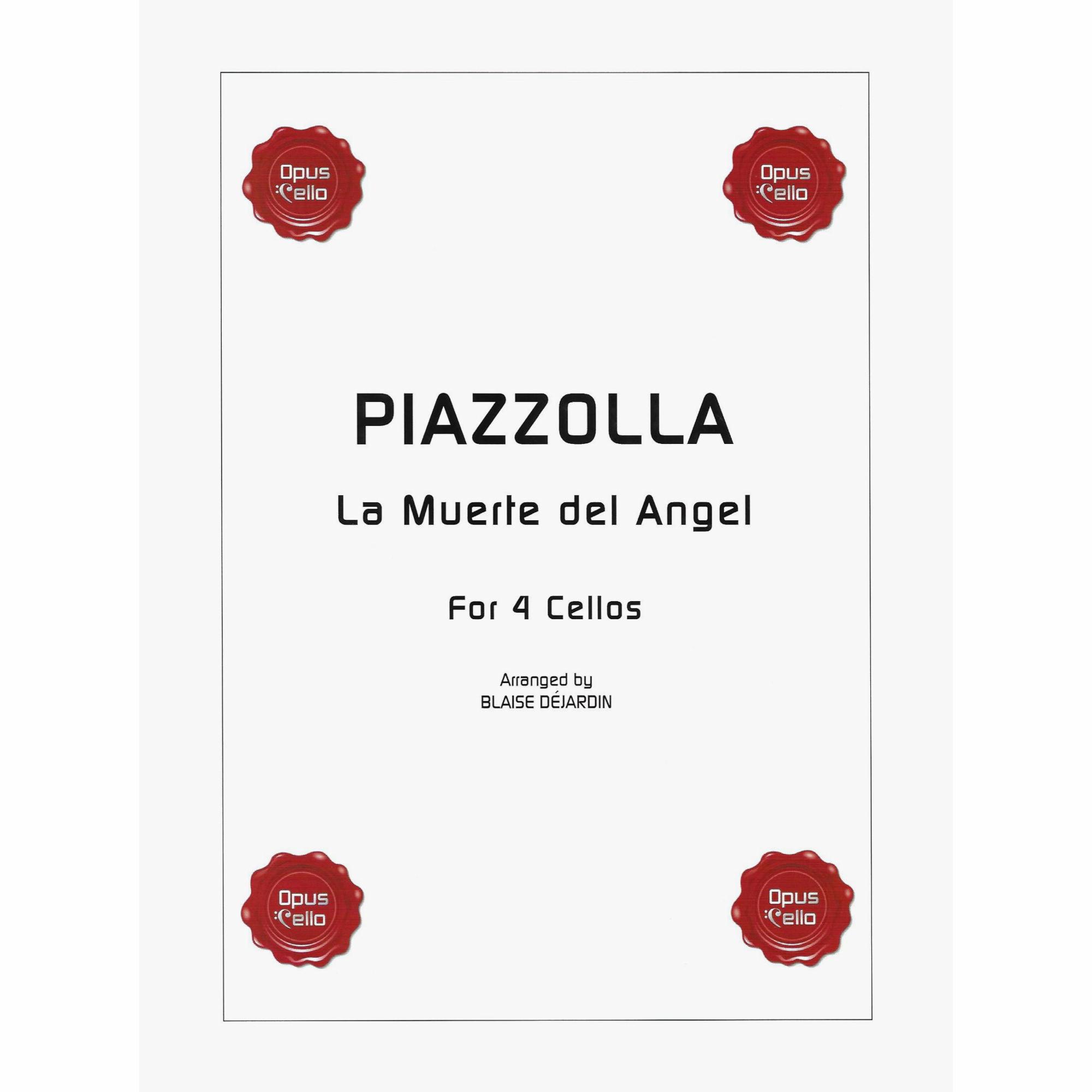 Piazzolla -- La Muerte del Angel for Four Cellos