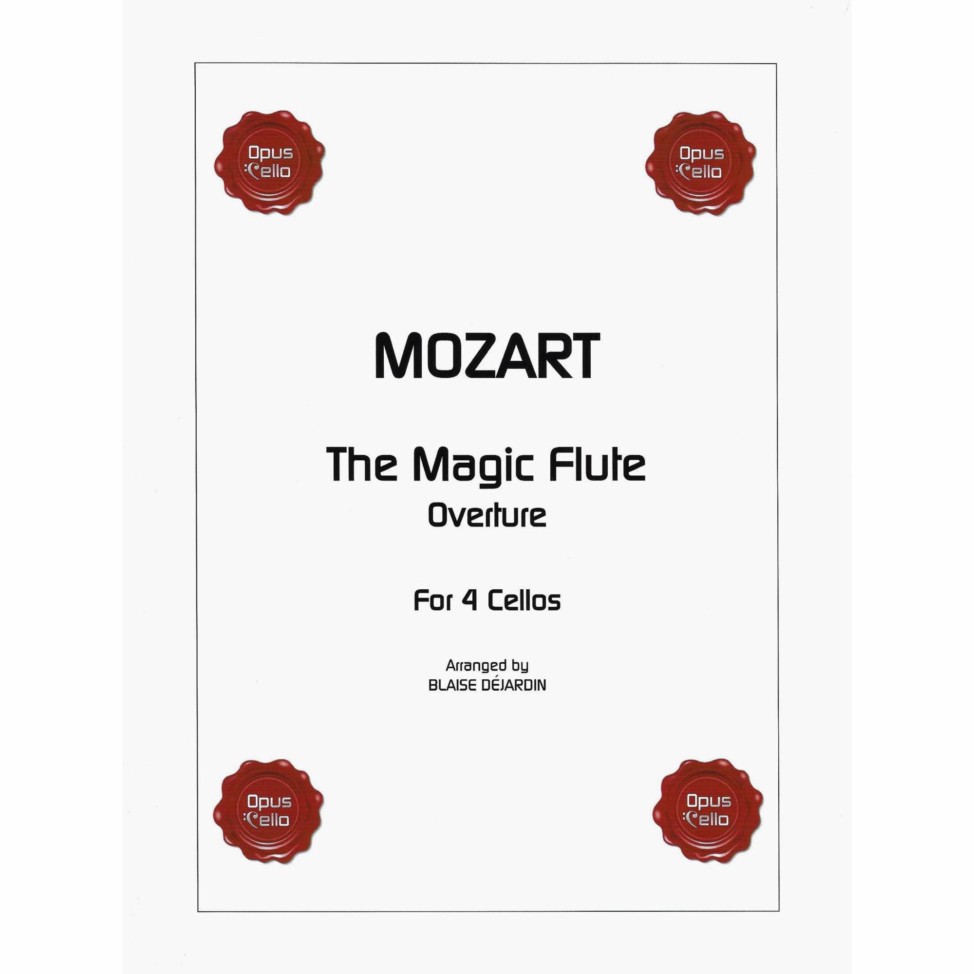 Mozart -- The Magic Flute Overture for Four Cellos